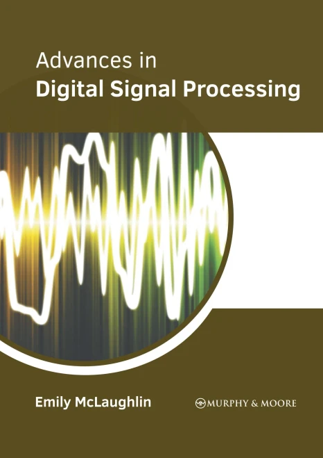 Advances In Digital Signal Processing
