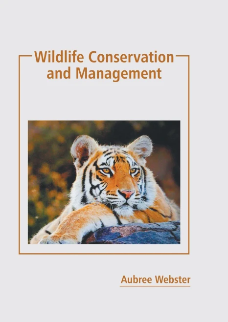 Wildlife Conservation And Management