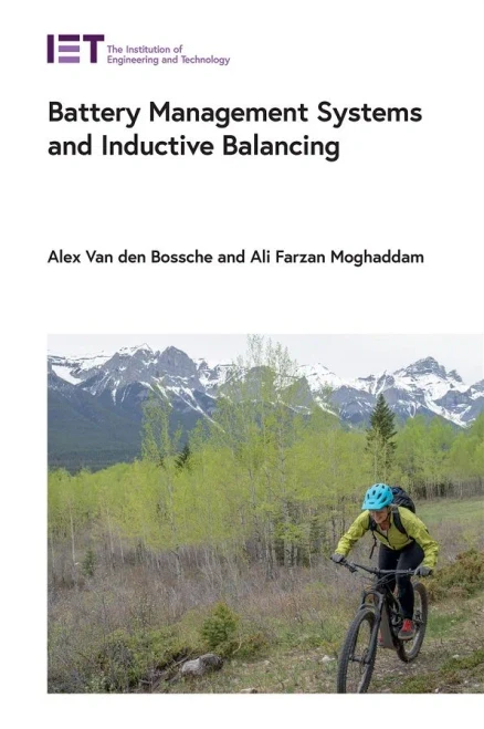 Battery Management Systems And Inductive Balancing (Energy Engineering)