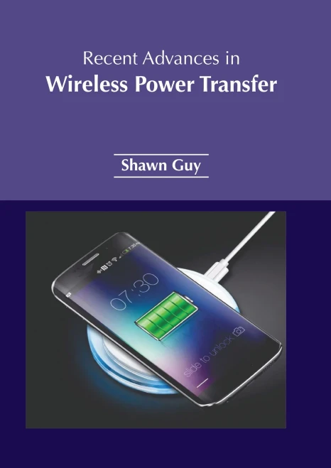 Recent Advances In Wireless Power Transfer