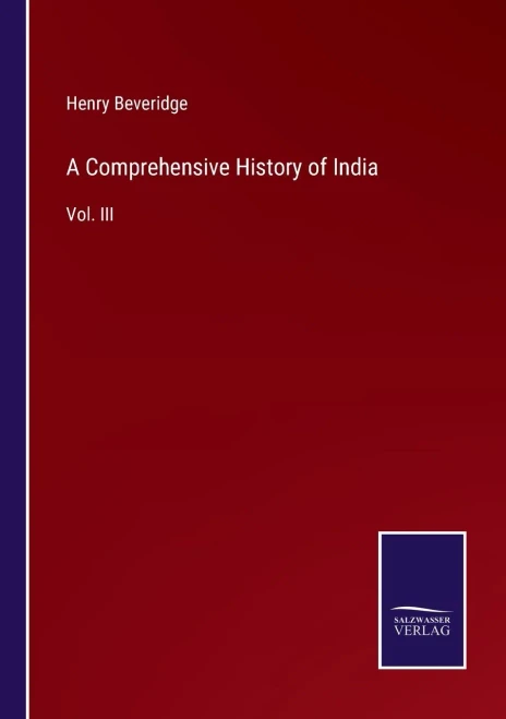 A Comprehensive History Of India: Vol. Iii