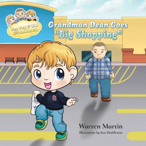 Grandman Dean Goes Big Shopping (Adventures with Pop Pop)