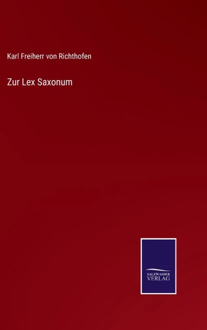 Zur Lex Saxonum (German Edition)