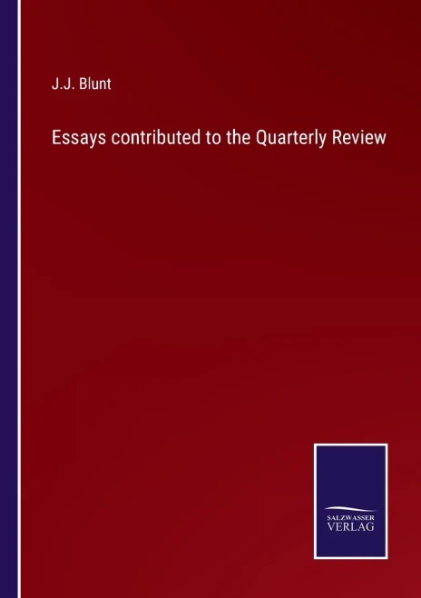 Essays Contributed To The Quarterly Review