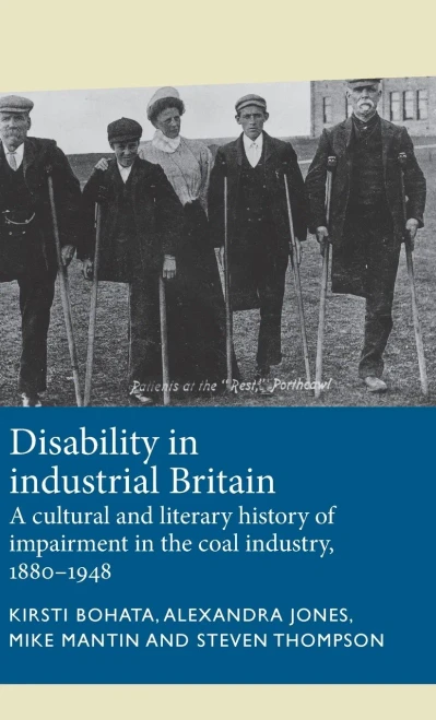Disability In Industrial Britain (Disability History)