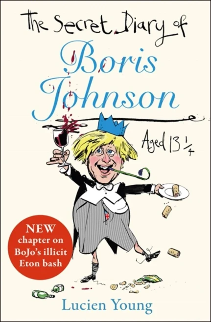 The Secret Diary of Boris Johnson Aged 13¿