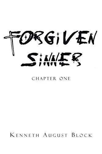 Forgiven Sinner: Chapter One