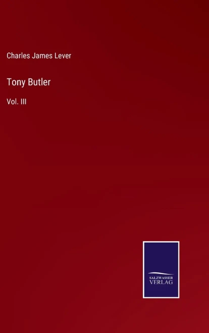Tony Butler: Vol. Iii