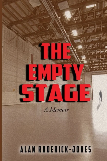 The Empty Stage: A Memoir