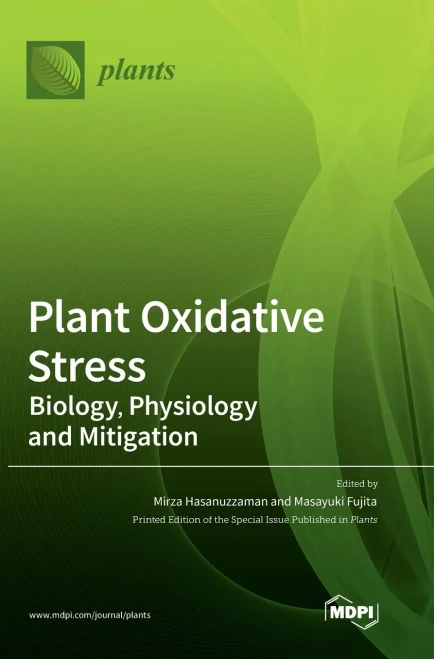 Plant Oxidative Stress: Biology, Physiology And Mitigation