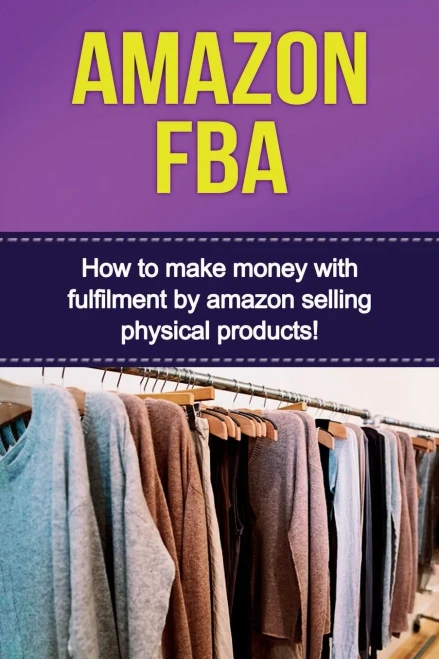 Amazon FBA: How to make money with fulfillment by amazon selling physical products!
