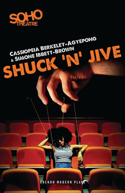 Shuck ’n’ Jive (Oberon Modern Plays)