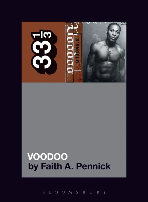 D’Angelo’s Voodoo (33 1/3, 144)