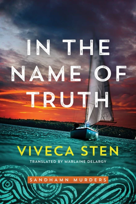 In the Name of Truth (Sandhamn Murders, 8)