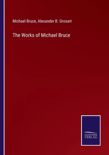 The Works Of Michael Bruce