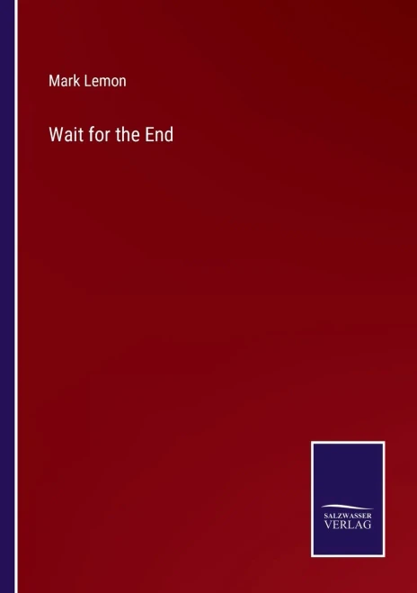 Wait For The End