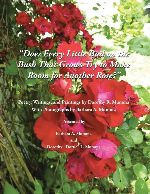 Does Every Little Bud On The Bush That Grows Try To Make Room For Another Rose?