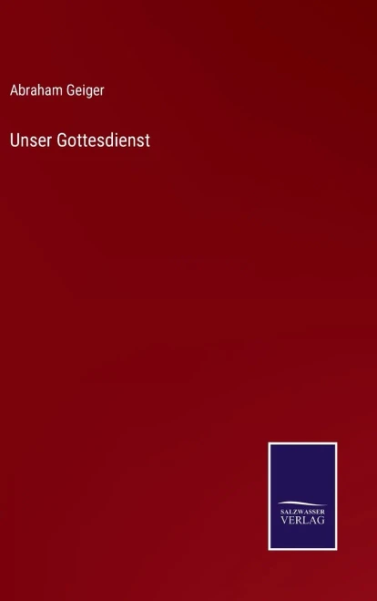 Unser Gottesdienst (German Edition)