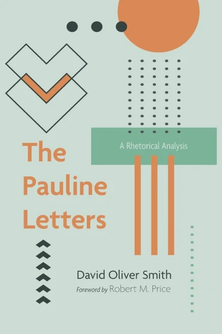 The Pauline Letters: A Rhetorical Analysis
