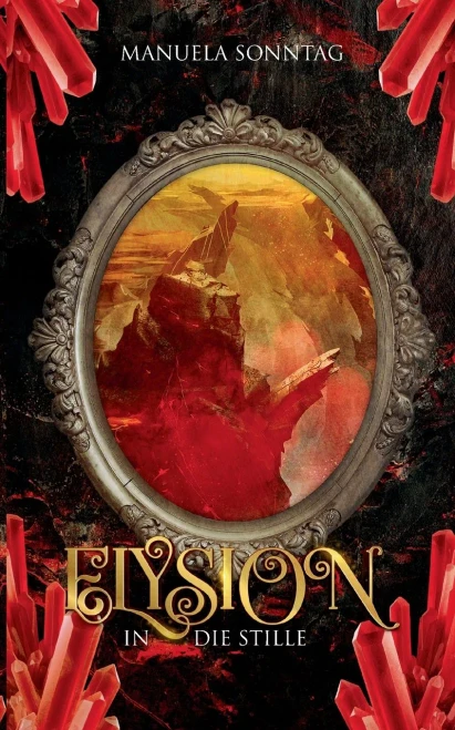 In Die Stille: Elysion (German Edition)