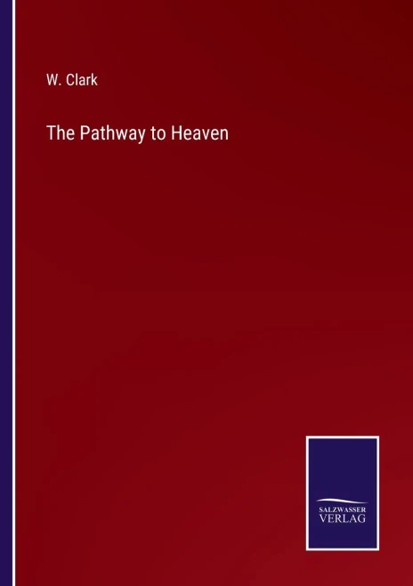 The Pathway To Heaven