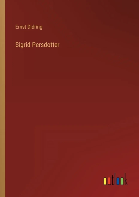 Sigrid Persdotter (Swedish Edition)