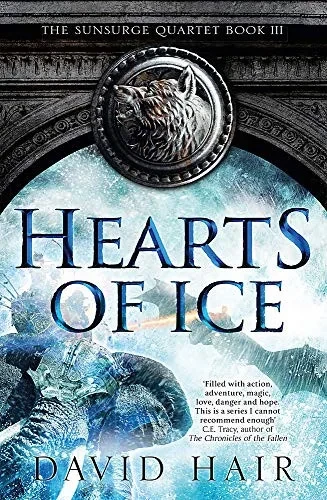 Hearts of Ice: The Sunsurge Quartet Book 3 (The Sunsurge Quartet, 3)