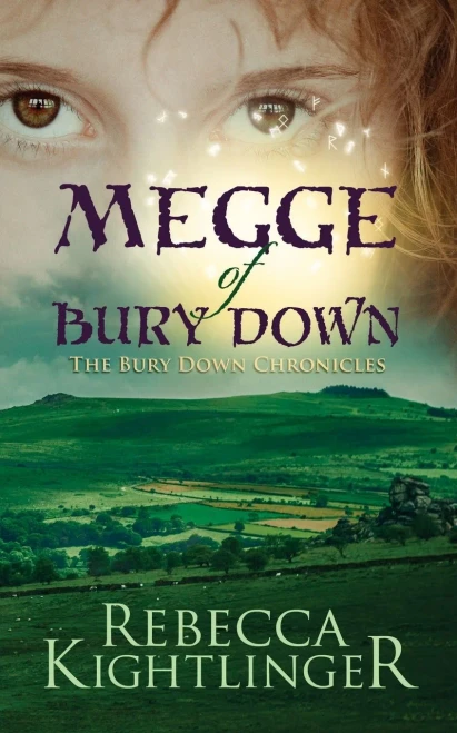Megge of Bury Down: The Bury Down Chronicles, Book One