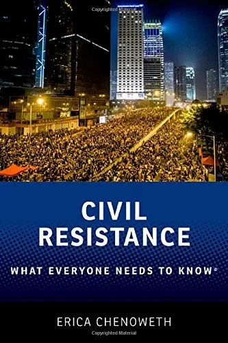 Civil Resistance: What Everyone Needs to Know® - 9780190244408