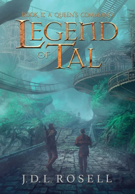 A Queen's Command: Legend Of Tal: Book 2