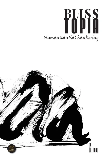 Blisstopia: Humanstantial Hankering (A Sumi-E Art Story)