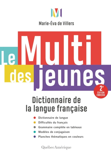 Le Multi Des Jeunes: Dictionnaire De La Langue Française - 2E Édition Enrichie (French Edition)