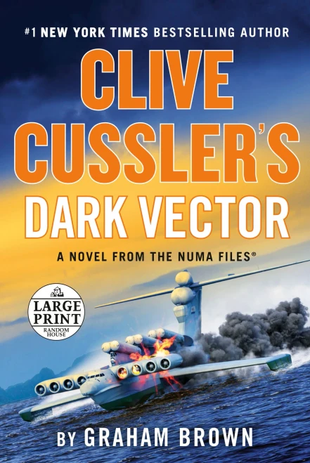 Clive Cussler's Dark Vector (The Numa Files)