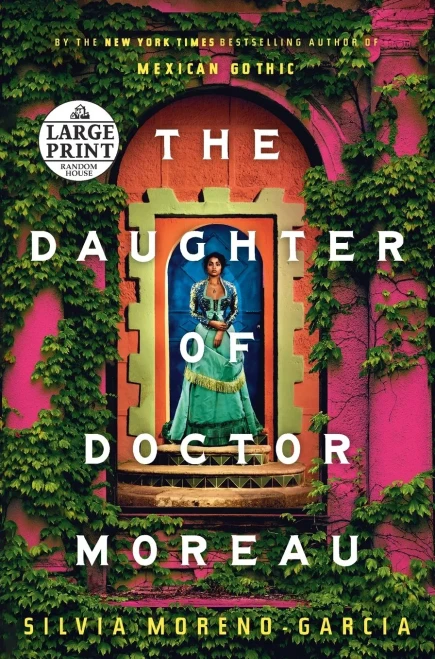 The Daughter Of Doctor Moreau (Random House Large Print)