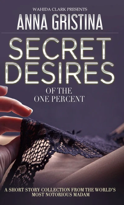 Secret Desires Of The One Percent