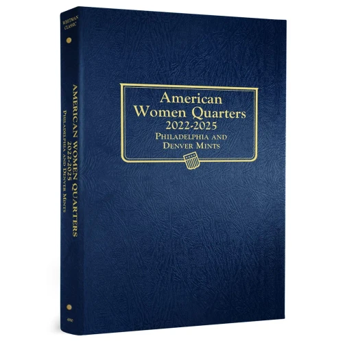 American Women Quarters 2022-2025 Philadelphia And Denver Mint Album