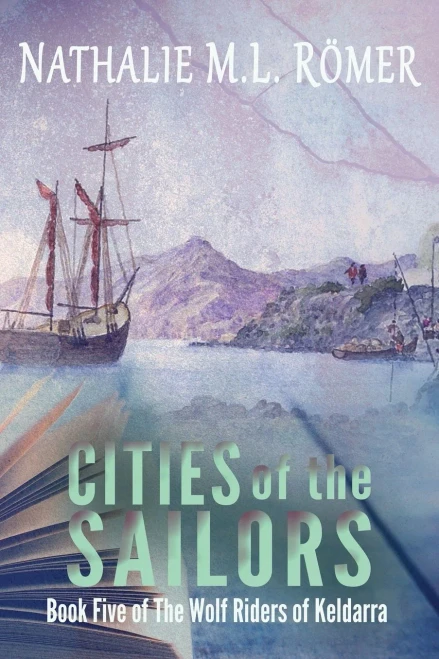 Cities Of The Sailors (Wolf Riders Of Keldarra)