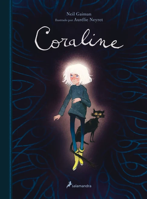 Coraline (Edición Ilustrada) / Coraline. (Illustrated Edition) (Spanish Edition)