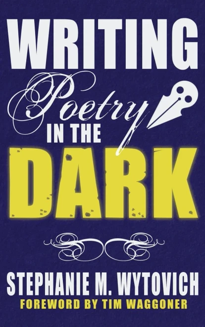 Writing Poetry In The Dark