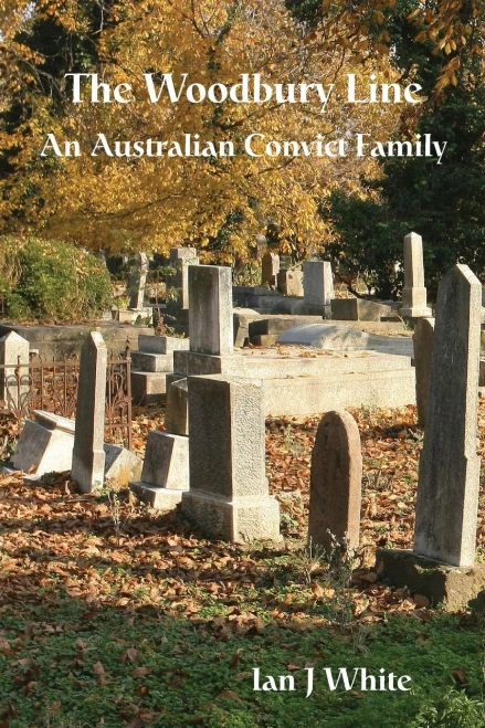 The Woodbury Line: An Australian Convict Family (The Everingham Dynasty)