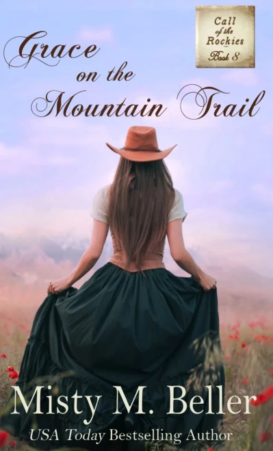 Grace On The Mountain Trail (Call Of The Rockies Series)