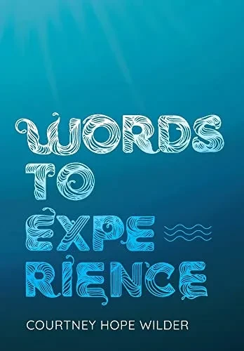 Words To Experience