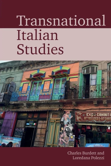 Transnational Italian Studies (Transnational Modern Languages) - 9781789621389