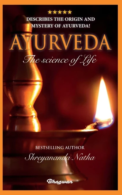 Ayurveda: By Bestselling Author Shreyananda Natha! (Great Yoga Books)