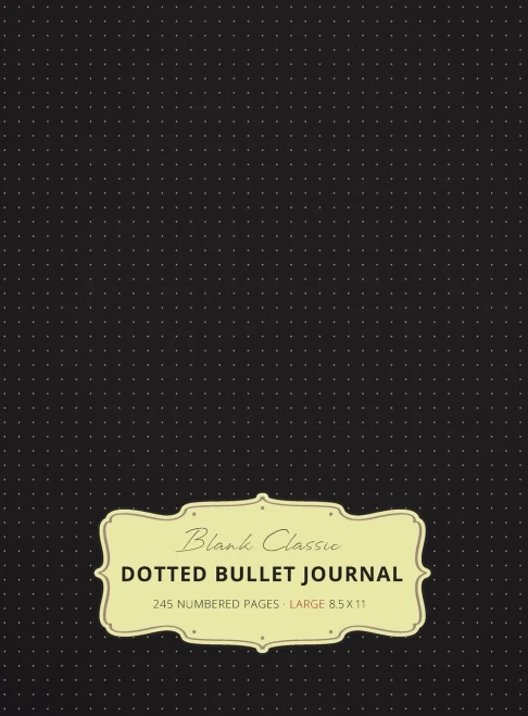 Large 8.5 x 11 Dotted Bullet Journal (Black #1) Hardcover - 245 Numbered Pages