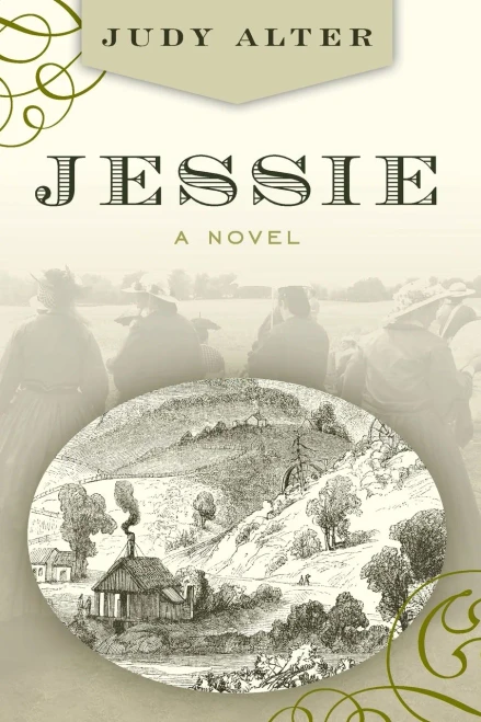 Jessie (Real Women of the American West)