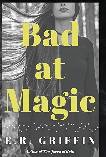 Bad At Magic
