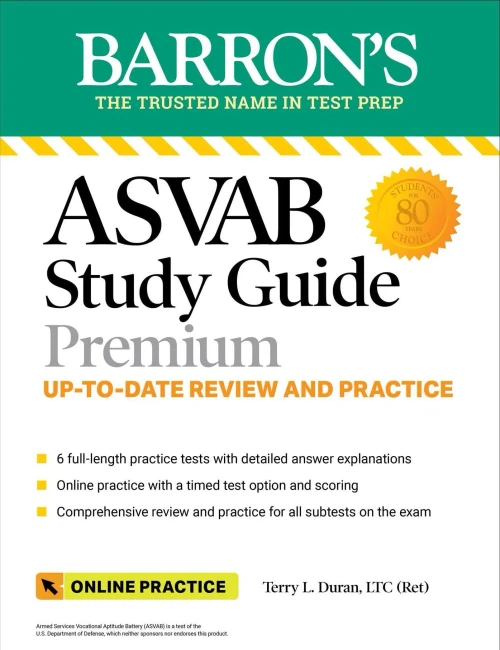 Asvab Study Guide Premium: 6 Practice Tests + Comprehensive Review + Online Practice (Barron's Test Prep)