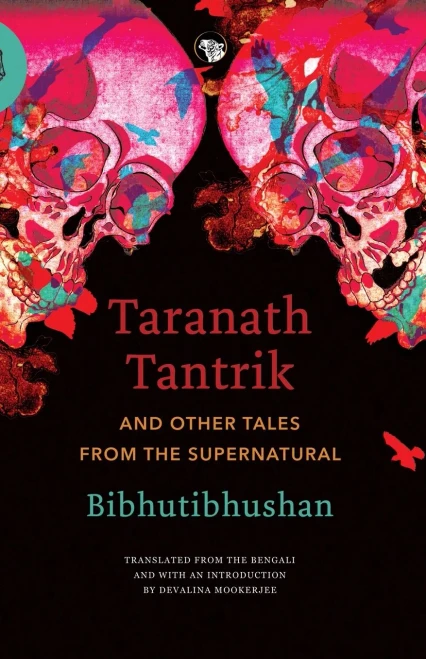 Taranath Tantrik And Other Tales From The Supernatural