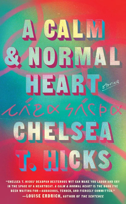A Calm And Normal Heart: Stories